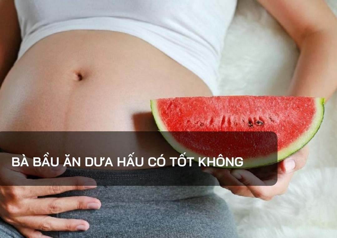 Bà bầu được uống nước ép dưa hấu hay không