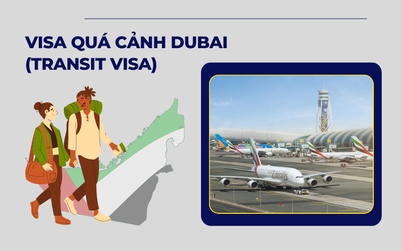 Visa quá cảnh Dubai (Transit Visa)